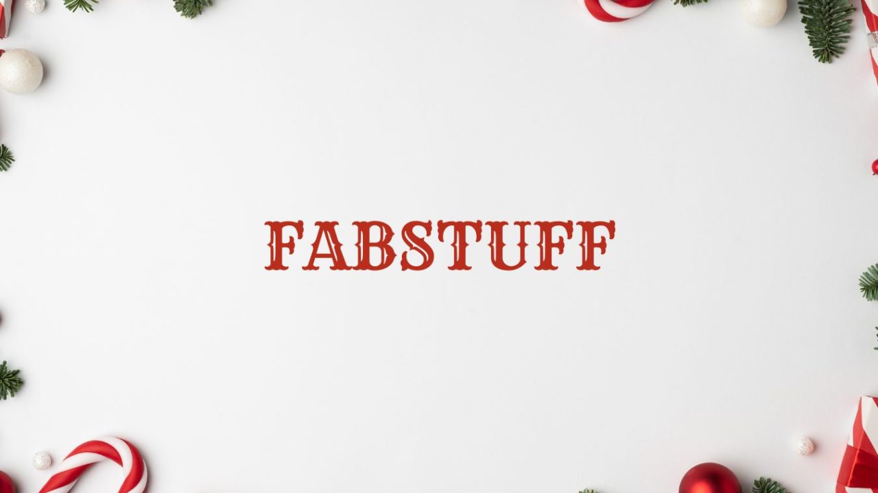 #Fabstuff December/January 2025/26