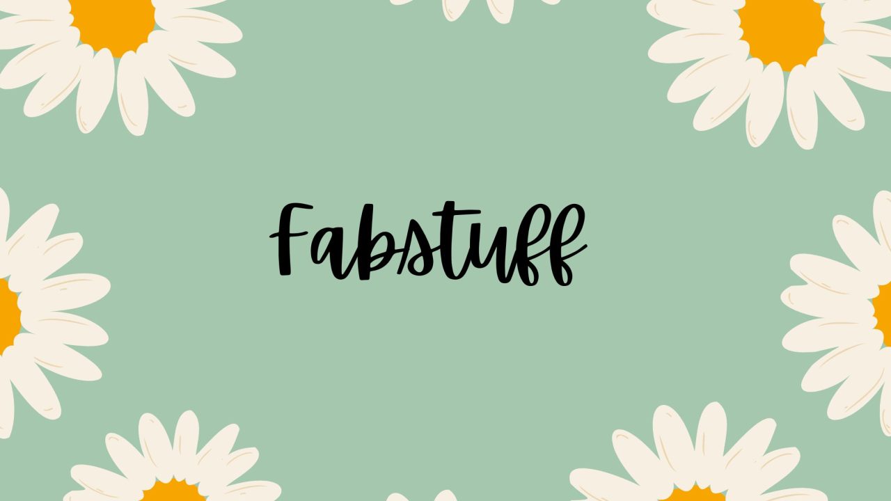 Fabstuff – August/September 2025